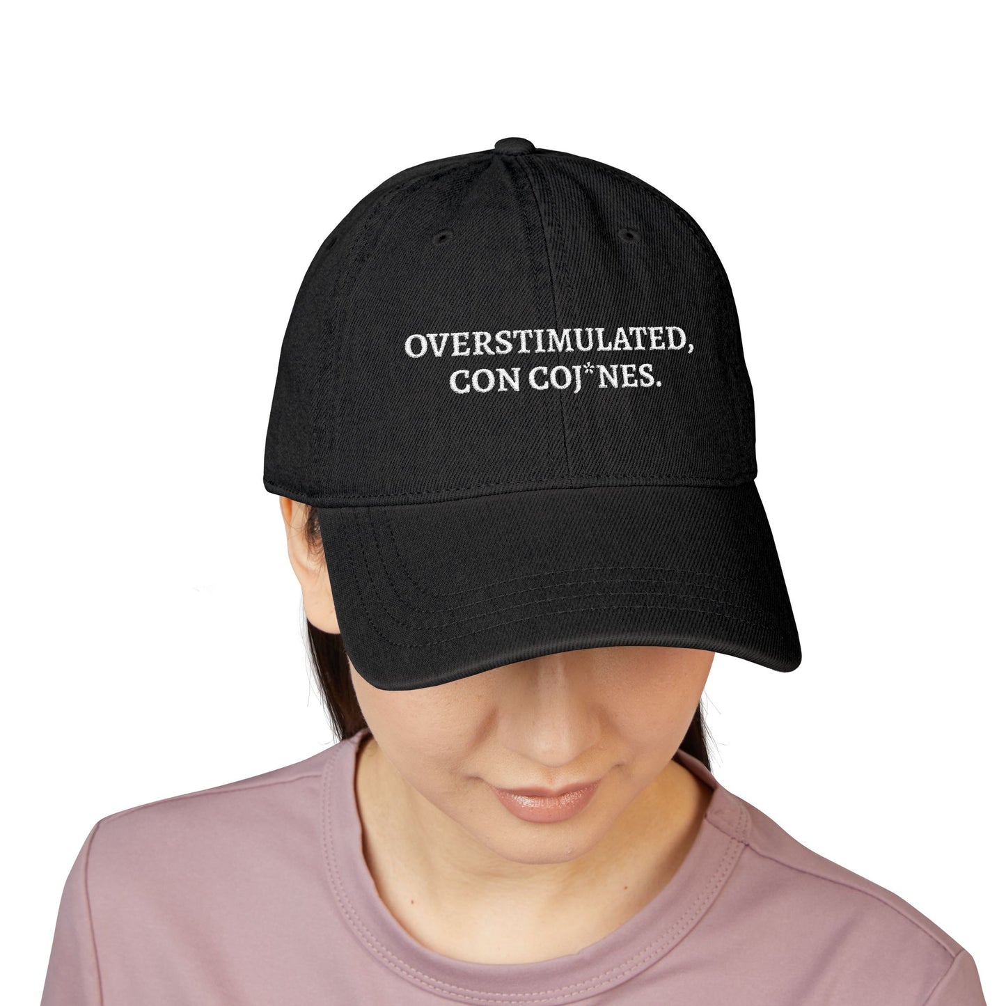 Embroidered Black Denim Hat — "Overstimulated, Con coj*nes." Statement Cap